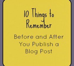 10 things to remember before and after blog post 250x250